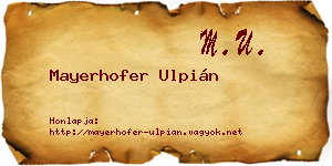 Mayerhofer Ulpián névjegykártya